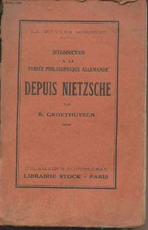 Imagen del vendedor de Introduction  la pense philosophique allemande depuis Nietzsche - "La culture moderne" a la venta por Le-Livre