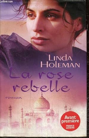 Image du vendeur pour La Rose rebelle mis en vente par Le-Livre