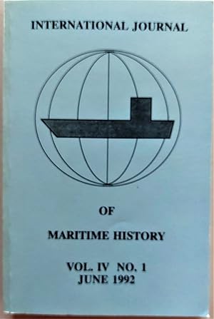 International Journal of Maritime History Vol. IV No. 1 June 1992