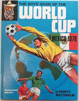 The Boys' Book of the World Cup Mexico 1970