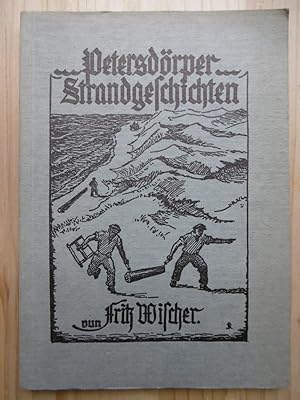 Seller image for Petersdrper Strandgeschichten un anner lustige Vertelln. for sale by Antiquariat Steinwedel