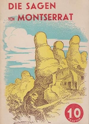 Image du vendeur pour Die Sagen von Montserrat. mis en vente par La Librera, Iberoamerikan. Buchhandlung