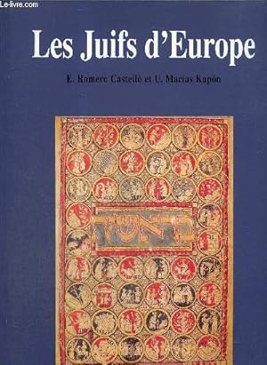 Bild des Verkufers fr Les Juifs d'Europe - Un leg de 2000 ans zum Verkauf von Le-Livre