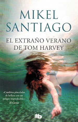 Seller image for Extrao verano de Tom Harvey, El. for sale by La Librera, Iberoamerikan. Buchhandlung