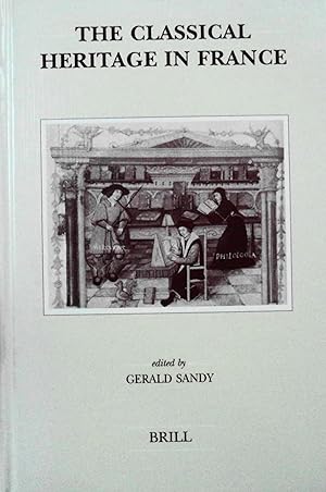 Bild des Verk�ufers f�r The Classical Heritage in France (Brill's Studies in Intellectual History, 109) zum Verkauf von School Haus Books