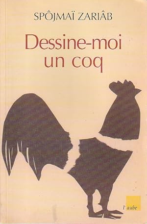 Bild des Verkufers fr Dessine-moi un coq, zum Verkauf von L'Odeur du Book