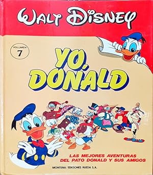 Yo Donald Las mejores aventuras del pato Donald y sus amigos 7