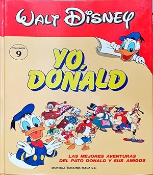 Yo Donald Las mejores aventuras del pato Donald y sus amigos 9