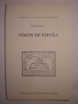 Imagen del vendedor de Homenaje a D. Pedro Sinz Rodrguez de la Fundacin Cnovas del Castillo. Separata Visin de Espaa a la venta por Librera Antonio Azorn