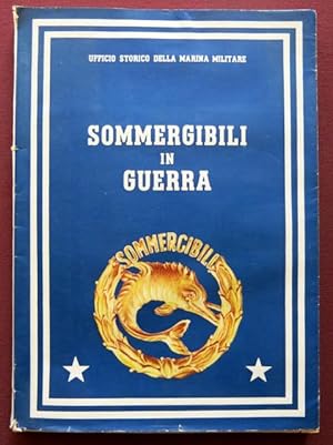 Sommergibili in guerra. Episodi in Mediterraneo.