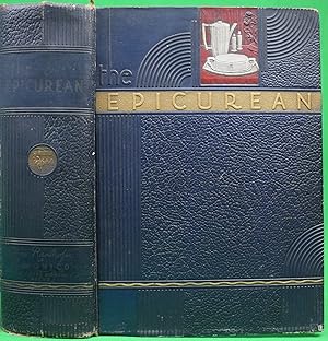 Seller image for The Epicurean: A Complete Treatise Of Analytical And Practical Studies On The Culinary Art" 1920 RANHOFER, Charles [Delmonico's] for sale by The Cary Collection