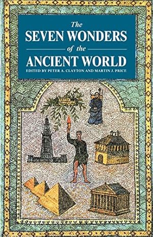 Imagen del vendedor de The Seven Wonders of the Ancient World a la venta por Reliant Bookstore