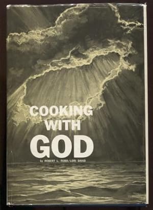 Bild des Verkufers fr Cooking with God zum Verkauf von E Ridge Fine Books