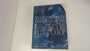 Bild des Verkufers fr THE OXFORD COMPANION TO BRITISH HISTORY. zum Verkauf von Goldstone Rare Books
