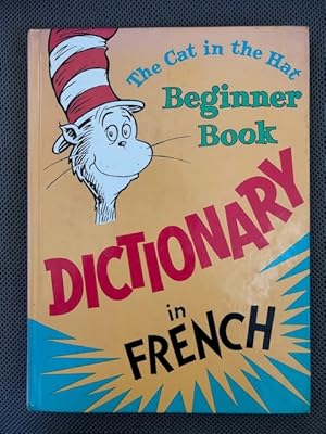 Seller image for The Cat in the Hat Beginner Book Dictionary in French for sale by The Groaning Board