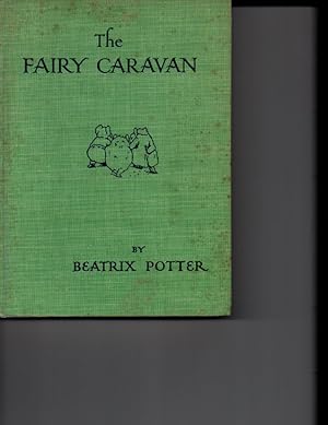 Imagen del vendedor de The Fairy Caravan a la venta por Orca Knowledge Systems, Inc.