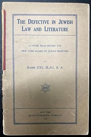 Seller image for THE DEFECTIVE IN JEWISH LAW AND LITERATURE for sale by Dan Wyman Books, LLC