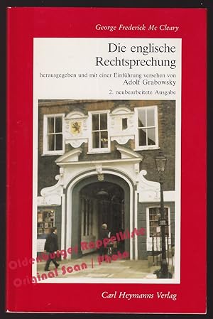 Imagen del vendedor de Die englische Rechtsprechung - McCleary, George Frederick/ Grabowsky, Adolf a la venta por Oldenburger Rappelkiste