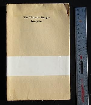 The Thunder Dragon Kingdom A Mountaineering Expedition To Bhutan -- 1988 UNCORRECTED PROOF of Fir...