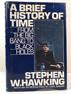 A BRIEF HISTORY OF TIME From the Big Bang to Black Holes