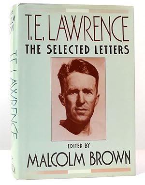 Seller image for T. E. LAWRENCE The Selected Letters for sale by Rare Book Cellar