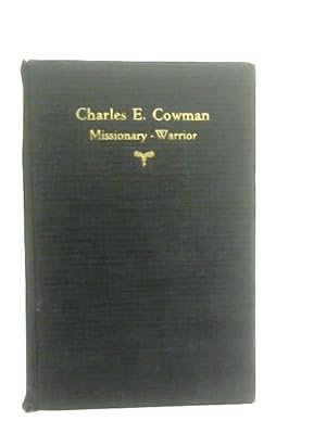 Seller image for Charles E. Cowman for sale by World of Rare Books