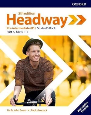 Immagine del venditore per Headway: Pre-Intermediate: Student's Book A with Online Practice venduto da AHA-BUCH GmbH