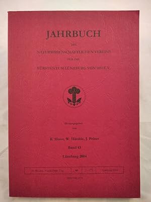 Seller image for Jahrbuch des Naturwissenschaftlichen Vereins fr das Frstentum Lneburg von 1851 e.V. [Band 43]. for sale by KULTur-Antiquariat