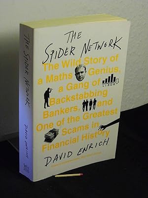 Bild des Verkufers fr The spider network : the wild story of a maths genius, a gang of backstabbing bankers, and one of the greatest scams in financial history - zum Verkauf von Erlbachbuch Antiquariat