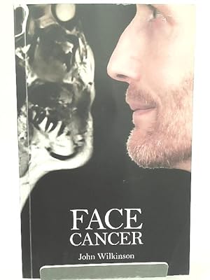 Bild des Verkufers fr Face Cancer zum Verkauf von World of Rare Books
