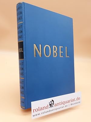 Bild des Verkufers fr Nobel : Dynamit, Petroleum, Pazifismus / H. Schck ; R. Sohlman. bers. von W. H. v. d. Mlbe zum Verkauf von Roland Antiquariat UG haftungsbeschrnkt