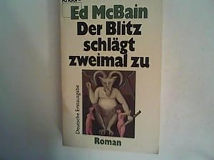 Bild des Verkufers fr Der Blitz schlgt zweimal zu : Roman. zum Verkauf von ANTIQUARIAT FRDEBUCH Inh.Michael Simon