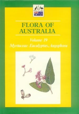 Flora of Australia: Volume 19; Myrtaceae - Eucalyptus, Angophora