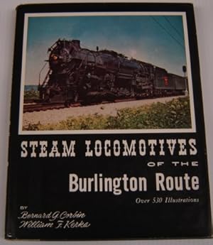 Immagine del venditore per Steam Locomotives Of The Burlington Route venduto da Books of Paradise