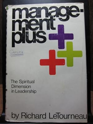 Image du vendeur pour MANAGEMENT PLUS: The Spiritual Dimension in Leadership mis en vente par The Book Abyss
