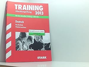 Training Abschlussprüfung Realschule Niedersachsen / Deutsch 2012 mit MP3-CD: Mit der aktuellen P...
