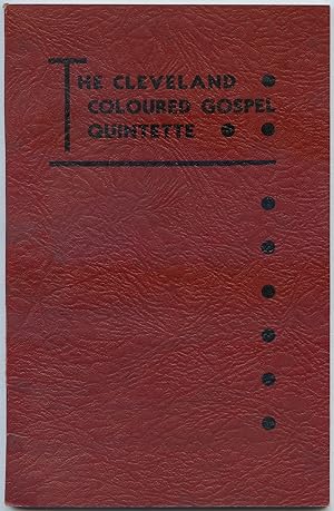 Seller image for Cleveland Gospel Quintette. The Coloured Quintette. A Narrative of God's Marvellous Dealings with Cleveland Gospel Quintette and Their Personal Testimony for sale by Between the Covers-Rare Books, Inc. ABAA