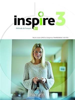 inspire 3 : FLE ; livre de l'élève