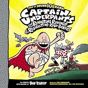 Seller image for Captain Underpants and the Revolting Revenge of the Radioactive Robo-Boxers for sale by GreatBookPrices