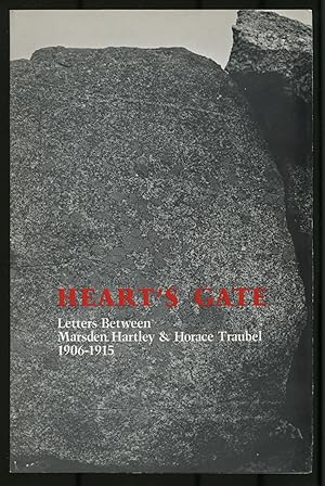 Bild des Verkufers fr Heart's Gate: Letters Between Marsden Hartley & Horace Traubel 1906-1915 zum Verkauf von Between the Covers-Rare Books, Inc. ABAA