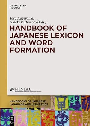 Bild des Verkufers fr Handbook of Japanese Lexicon and Word Formation zum Verkauf von AHA-BUCH GmbH