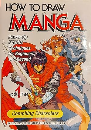 How To Draw Manga Volume 1: Compiling Characters (How to Draw Manga (Graphic-Sha Numbered))