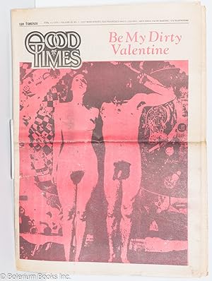 Image du vendeur pour Good Times: vol. 3, #7, Feb. 13, 1970 mis en vente par Bolerium Books Inc.