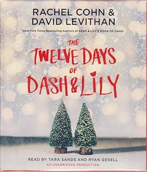 The Twelve Days of Dash & Lily (Dash & Lily Series) Hörbuch