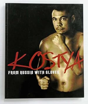 Kostya Tszyu From Russia With Gloves