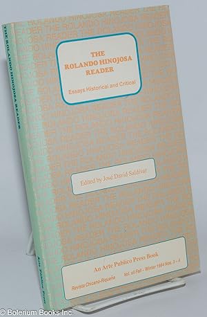 Immagine del venditore per The Rolando Hinojosa Reader essays historical and critical venduto da Bolerium Books Inc.