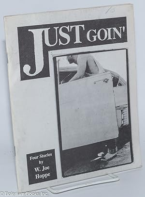 Just Goin': four stories