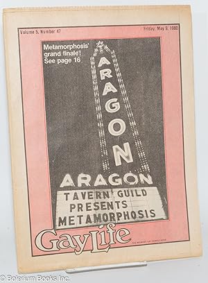 Immagine del venditore per GayLife: the Midwest gay newsleader with Blazing Star; vol. 5, #47, Friday, May, 9, 1980: Metamorphosis Grand Final! venduto da Bolerium Books Inc.