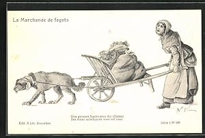 Ansichtskarte La Marchande de fagots, Frau mit Hundegespann
