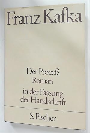Bild des Verkufers fr Franz Kafka Kritische Ausgabe. Der Process Roman. In der Fassung der Handschrift. zum Verkauf von Plurabelle Books Ltd